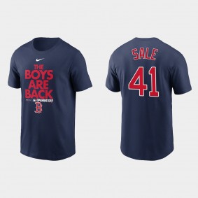 Men's Boston Red Sox Chris Sale Navy 2021 Opening Day Phrase T-Shirt